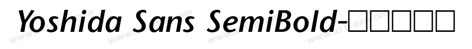  Yoshida Sans SemiBold字体转换